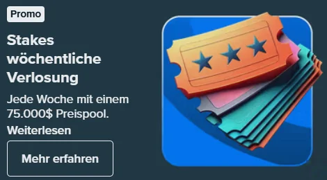 75.000 $ wöchentlicher Preispool mit Stake-Tickets